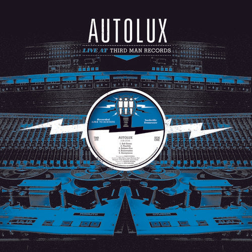 Autolux: Live At Third Man Records (Vinyl LP)