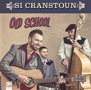 Si Cranstoun: Old School (Vinyl LP)