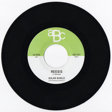 Solar Shield: Reesis / Beeturia (7-Inch Single)