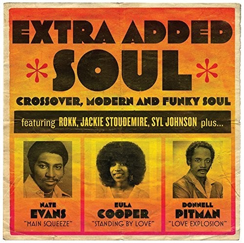 Extra Added Soul: Crossover Modern & Funky Soul: Extra Added Soul: Crossover Modern & Funky Soul (Vinyl LP)