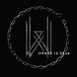 Wovenwar: Honor Is Dead (Vinyl LP)