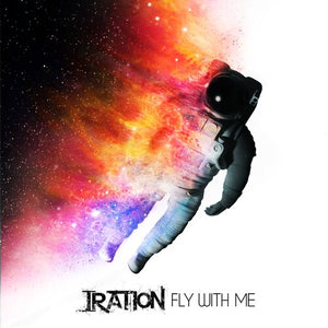 Iration: Fly With Me (7-Inch Single)