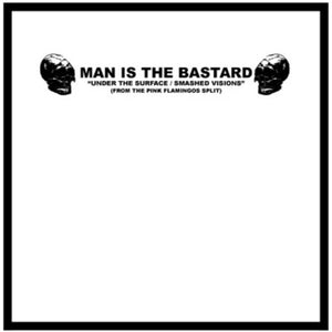 Man Is the Bastard: Anger And English - Deprogramming The Bigot (12-Inch Single)