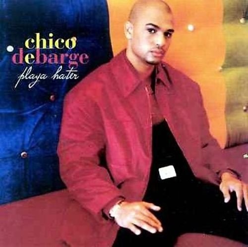 Debarge, Chico: Playa Hater (12-Inch Single)