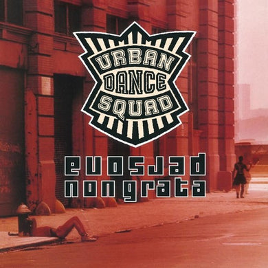 Urban Dance Squad: Persona Non Grata (Vinyl LP)