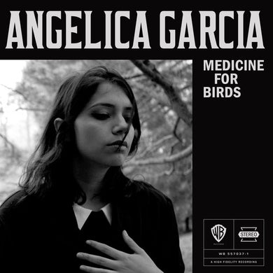 Angelica Garcia: Medicine for Birds (Vinyl LP)
