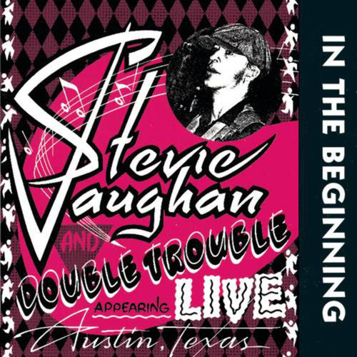 Stevie Ray Vaughan: In The Beginning (Vinyl LP)