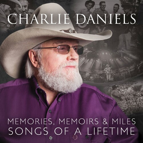 Daniels, Charlie: Memories Memoirs & Miles: Songs Of A Lifetime (Vinyl LP)