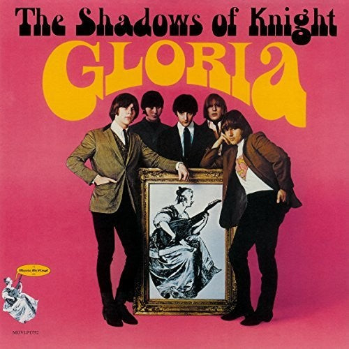 Shadows of Knight: Gloria (Vinyl LP)