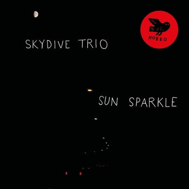 Skydive Trio: Sun Sparkle (Vinyl LP)