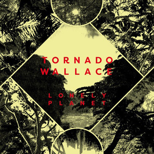 Tornado Wallace: Lonely Planet (Vinyl LP)
