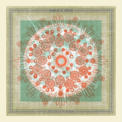 Trampled by Turtles: Life Is Good On The Open Road (Vinyl LP)