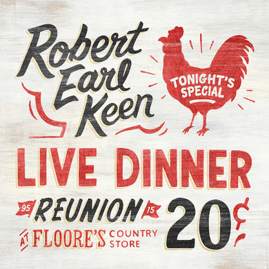 Keen, Robert Earl: Live Dinner Reunion (Vinyl LP)