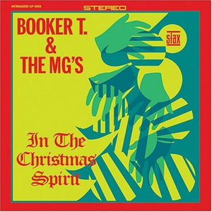 Booker T. & the Mg's: In the Christmas Spirit (Vinyl LP)