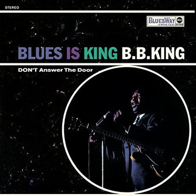 B.B. King: Blues Is King (Vinyl LP)