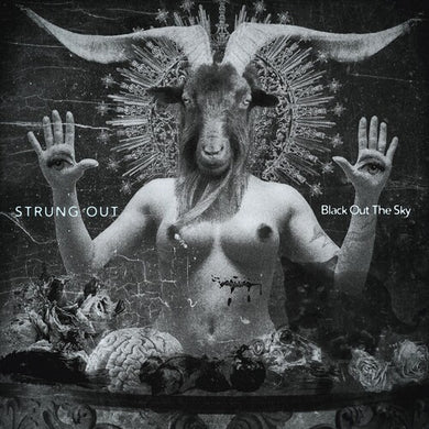 Strung Out: Black Out The Sky (Vinyl LP)