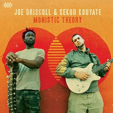 Driscoll, Joe / Kouyate, Sekou: Monistic Theory (Vinyl LP)