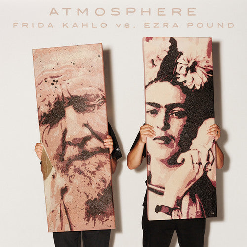 Atmosphere: Frida Kahlo Vs. Ezra Pound (7-Inch Single)