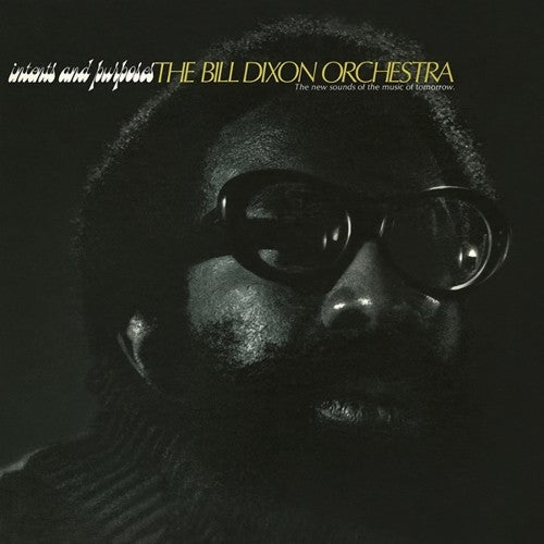 Dixon, Bill: Intents & Purposes (Vinyl LP)