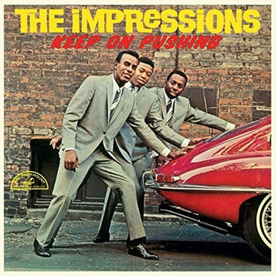 The Impressions: Keep On Pushing (Vinyl LP)