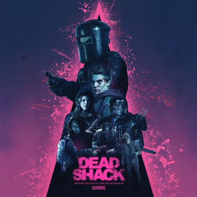Humans: Dead Shack (Original Motion Picture Soundtrack) (Vinyl LP)