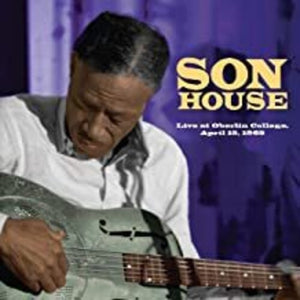 Son House: Son House ‚Äé‚Äì Live At Oberlin College, April 15, 1965 (Vinyl LP)