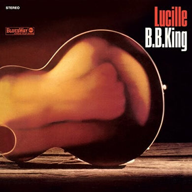 B.B. King: Lucille (Vinyl LP)