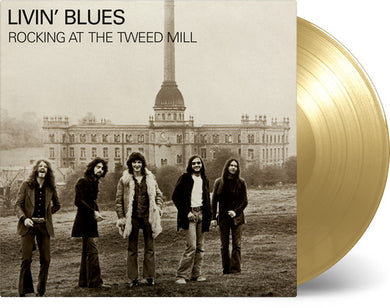 Livin' Blues: Rocking At The Tweed Mill (Vinyl LP)