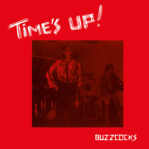 Buzzcocks: Time's Up (Vinyl LP)