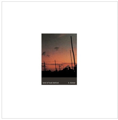 Leimer, K.: Land Of Look Behind (Vinyl LP)