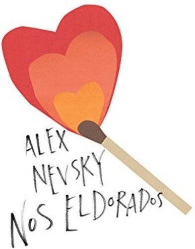 Nevsky, Alex: Nos Eldorados (Vinyl LP)