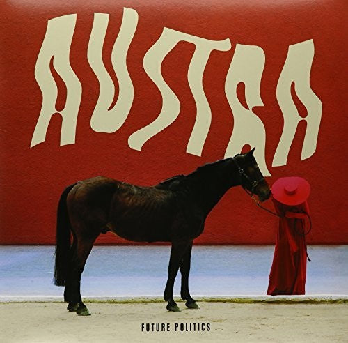 Austra: Future Politics (Vinyl LP)