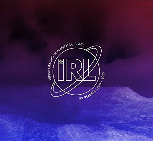 Terraforming in Analogue Space: Irl Remixes 00-15: Terraforming In Analogue Space: Irl Remixes 2000-2015 (Vinyl LP)