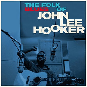 Hooker, John Lee: Folk Blues Of + 3 Bonus Tracks (Vinyl LP)