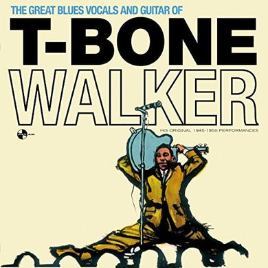 Walker, T-Bone: Great Blues Vocals & Guitar Of + 4 Bonus Tracks (Vinyl LP)