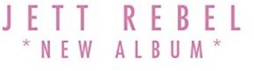 Rebel, Jett: New Album (Vinyl LP)