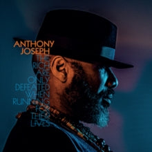 Rich Are Only Defeated When Running For Their Livesby Anthony Joseph (Vinyl Record)