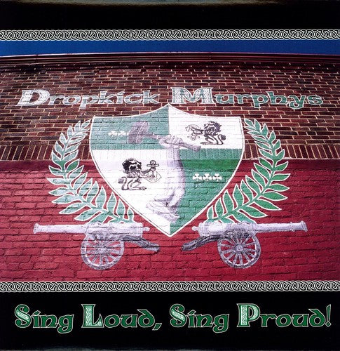 Dropkick Murphys: Sing Loud Sing Proud (Vinyl LP)