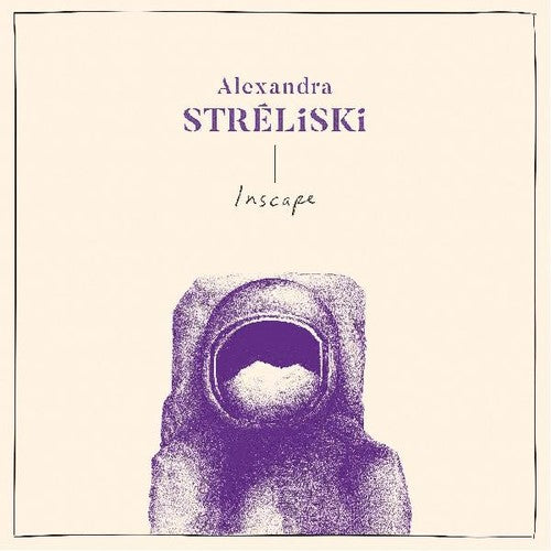 Alexandra Streliski: Inscape (Vinyl LP)
