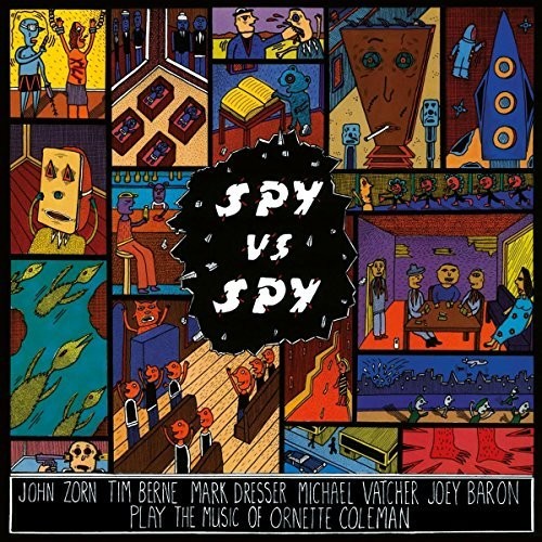 John Zorn: Spy Vs Spy: Music Of Ornette Coleman (Vinyl LP)