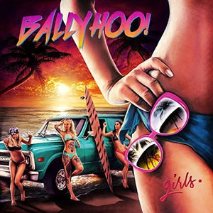 Ballyhoo: Girls. (Vinyl LP)