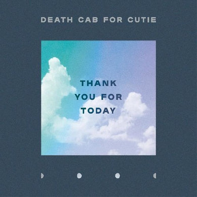 Death Cab for Cutie: Thank You For Today (Vinyl LP)