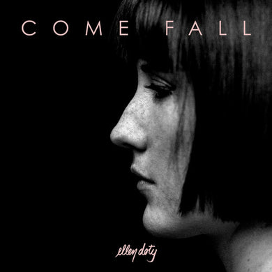 Doty, Ellen: Come Fall (Vinyl LP)