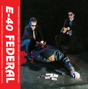 E 40: Federal (Vinyl LP)