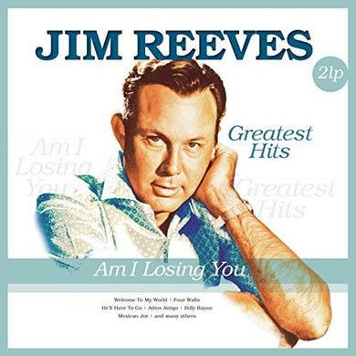 Reeves, Jim: Am I Losing You (Vinyl LP)