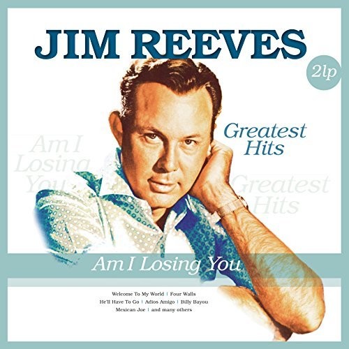 Reeves, Jim: Am I Losing You (Vinyl LP)