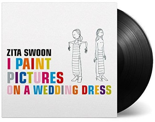 Swoon, Zita: I Paint Pictures On A Wedding Dress (Vinyl LP)