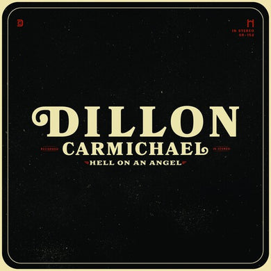 Carmichael, Dillon: Hell On An Angel (Vinyl LP)