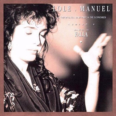Lole Y Manuel: Cantan A Manuel De Falla (Vinyl LP)