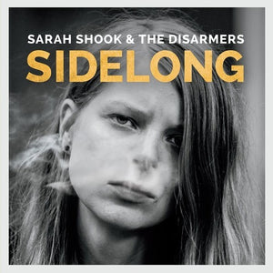 Sarah Shook & the Disarmers: Sidelong (Vinyl LP)